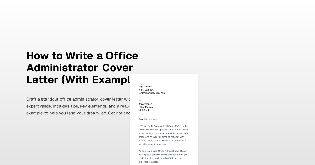 How To Write A Office Administrator Cover Letter With Example