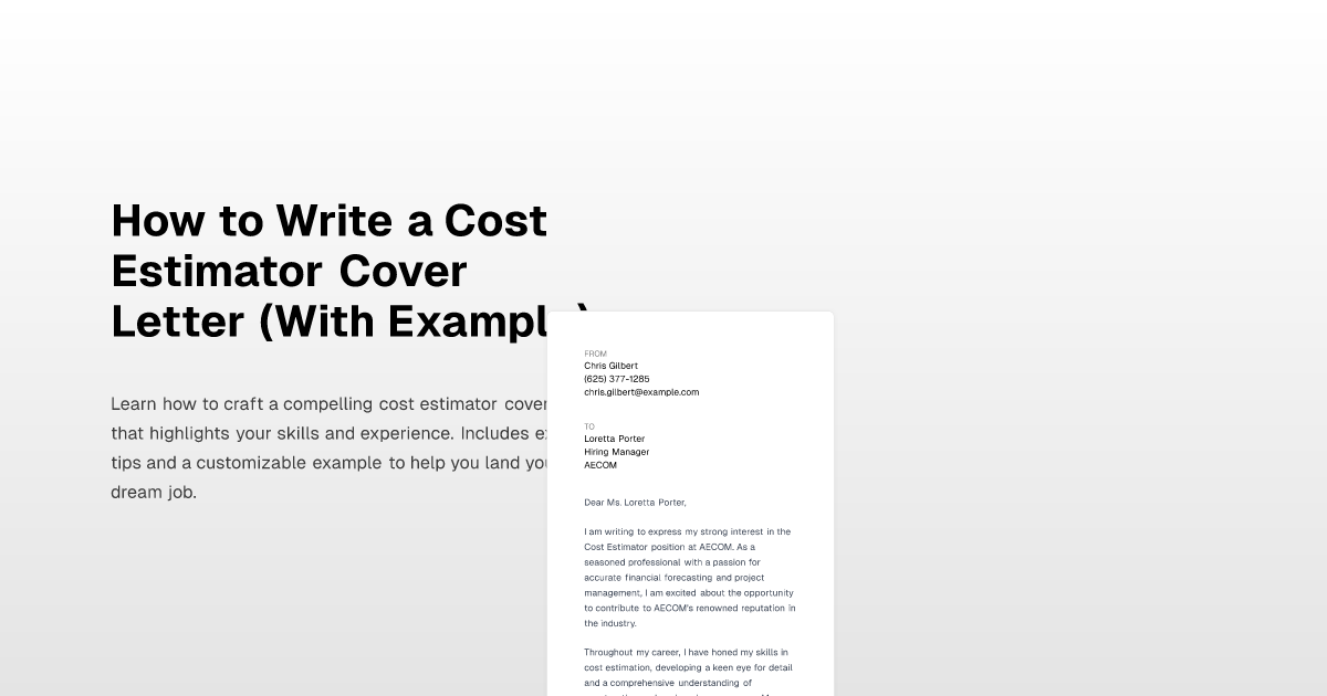 How to Write a Cost Estimator Cover Letter (With Example)