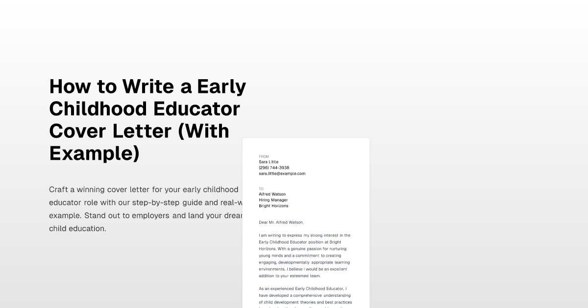 How to Write a Early Childhood Educator Cover Letter (With Example)