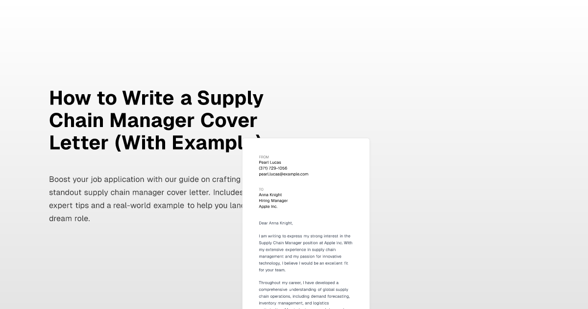 How to Write a Supply Chain Manager Cover Letter (With Example)