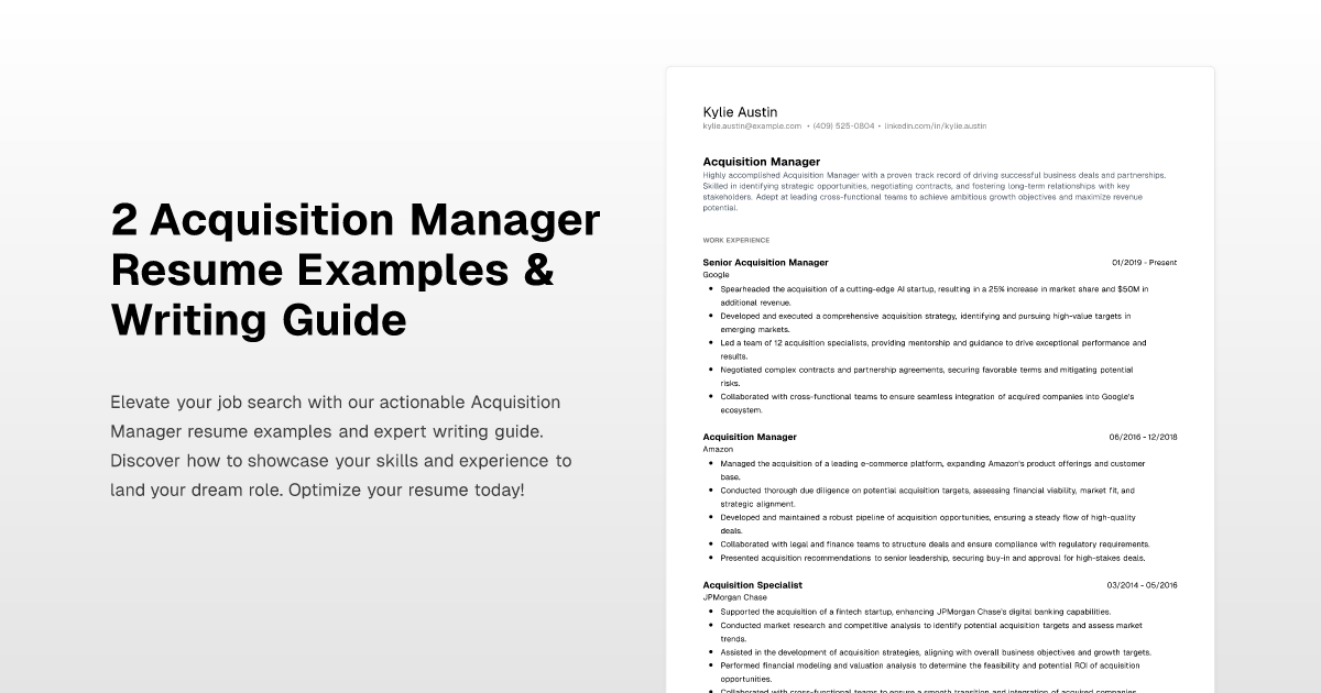 2 Acquisition Manager Resume Examples & Writing Guide