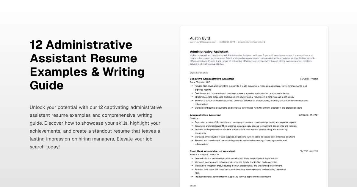 12 Administrative Assistant Resume Examples & Writing Guide