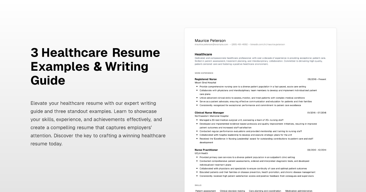 3 Healthcare Resume Examples & Writing Guide